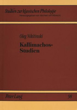Kallimachos-Studien
