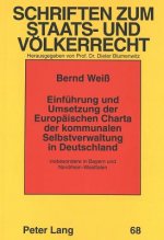 Einfuehrung und Umsetzung der Europaeischen Charta der kommunalen Selbstverwaltung in Deutschland