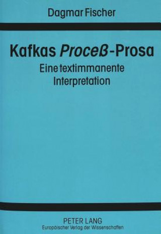 Kafkas Â«ProceÂ»-Prosa