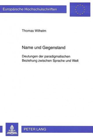 Name und Gegenstand