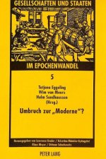 Umbruch zur Â«ModerneÂ»?
