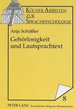 Gehoerlosigkeit und Lautsprachtext