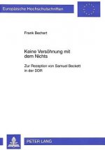 Keine Versoehnung mit dem Nichts