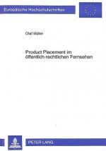 Product Placement im oeffentlich-rechtlichen Fernsehen