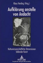 Aufklaerung anstelle von Andacht