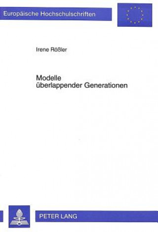 Modelle ueberlappender Generationen