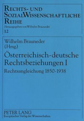 Oesterreichisch-deutsche Rechtsbeziehungen I