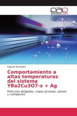 Comportamiento a altas temperaturas del sistema YBa2Cu3O7-x + Ag