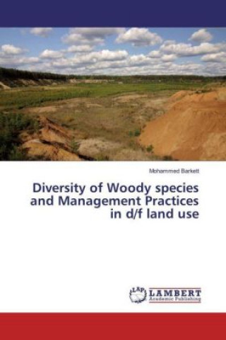 Diversity of Woody species and Management Practices in d/f land use
