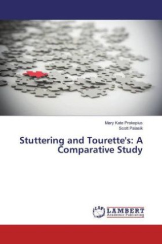 Stuttering and Tourette's: A Comparative Study
