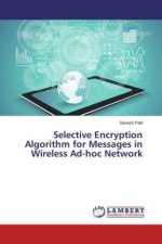 Selective Encryption Algorithm for Messages in Wireless Ad-hoc Network
