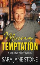 Mixing Temptation