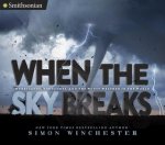 When the Sky Breaks