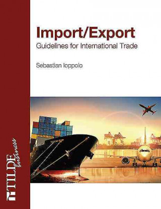 Import/Export: Guidelines for International Trade