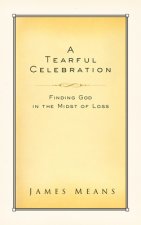TEARFUL CELEBRATION
