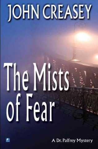 The Mists of Fear