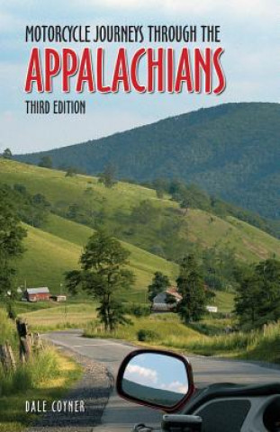 Motorcycle Journeys Through the Appalachians