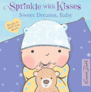 Sweet Dreams, Baby: A Book to Melt Your Heart