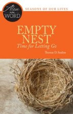 Empty Nest, Time for Letting Go