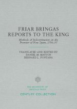 Friar Bringas Reports to the King