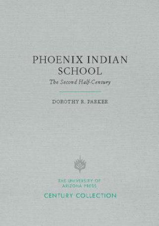 Phoenix Indian School