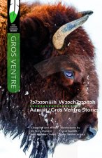 Aaniiih/Gros Ventre Stories