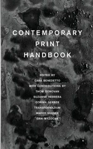 Contemporary Print Handbook