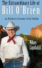 EXTRAORDINARY LIFE OF BILL OBR