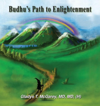 BUDHUS PATH TO ENLIGHTMENT