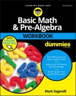 Basic Math & Pre-Algebra Workbook For Dummies with  Online Practice, Third Edition