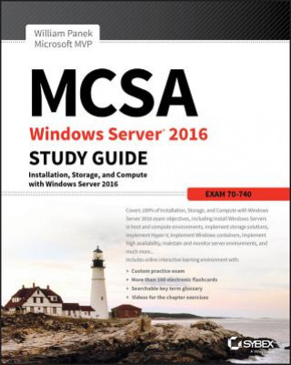 MCSA Windows Server 2016 Study Guide - Exam 70-740