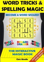 Word Tricks and Spelling Magic