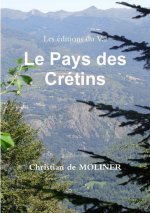 Pays Des Cretins