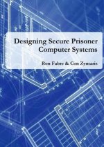 Designing Secure Prisoner Computer Systems