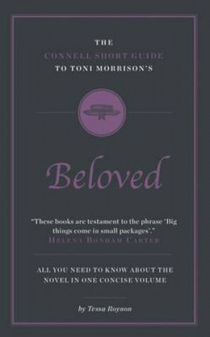 Connell Short Guide To Toni Morrison's Beloved