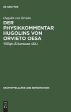 Physikkommentar Hugolins von Orvieto OESA