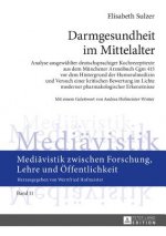 Darmgesundheit Im Mittelalter