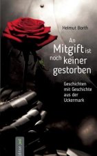 Mitgift ist noch keiner gestorben