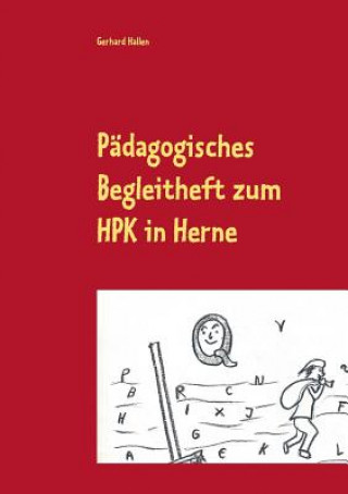 Padagogisches Begleitheft zum HPK in Herne