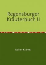 Regensburger Kräuterbuch II