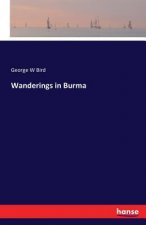 Wanderings in Burma