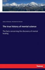 true history of mental science