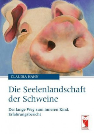 Die Seelenlandschaft der Schweine