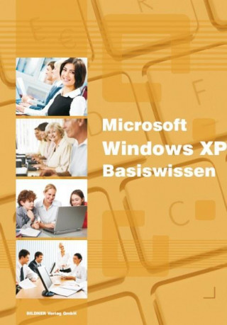 Bildner, C: Windows XP Basiswissen