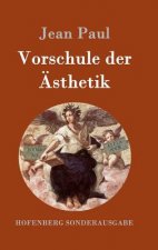 Vorschule der AEsthetik