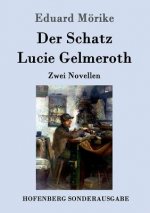 Schatz / Lucie Gelmeroth