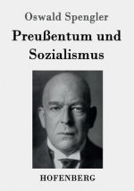 Preussentum und Sozialismus