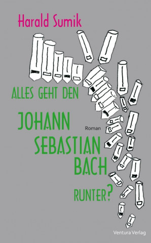 Alles geht den Johann Sebastian Bach runter?