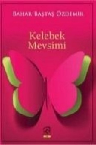 Kelebek Mevsimi