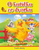 O kuřátku ze dvorku